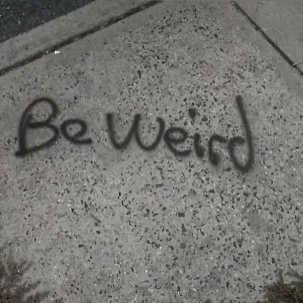 Being Weird Is A Superpower!