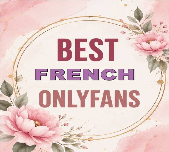 25 Best French OnlyFans [Our Top French Creators]
