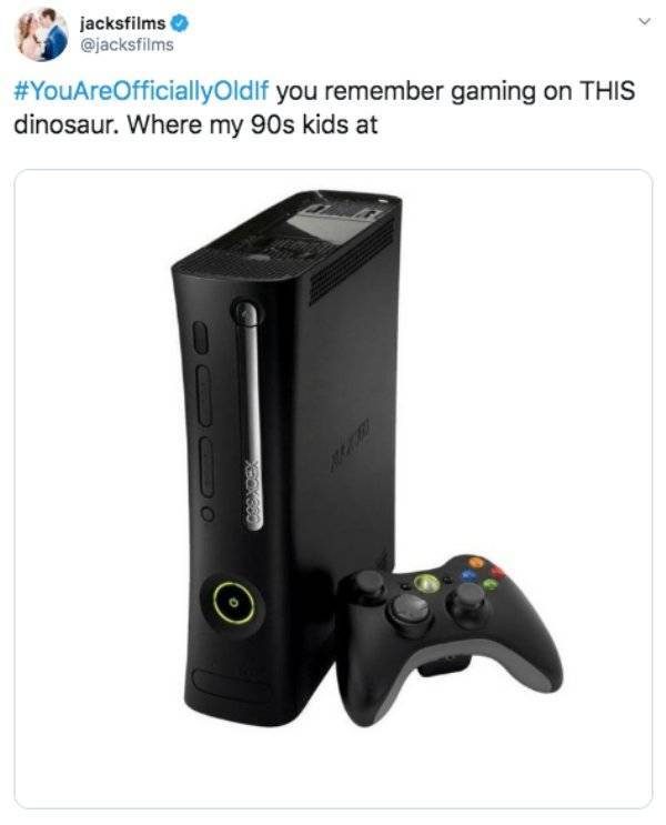 You Are Way Too Old…
