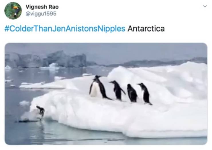 What’s Colder Than Jennifer Aniston’s Nipples?